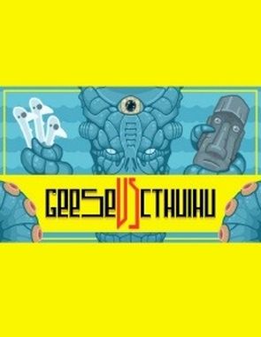 GEESE vs. CTHULHU (PC)