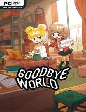GOODBYE WORLD (PC)