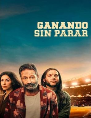 Ganando_sin_parar Ganando sin parar (2024) (Películas)