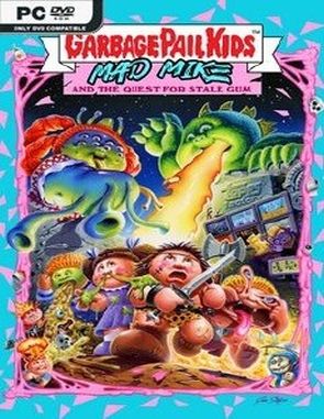 Garbage Pail Kids: Mad Mike and the Quest for Stale Gum (PC)