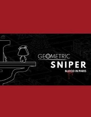 Geometric Sniper: Blood in Paris (PC)