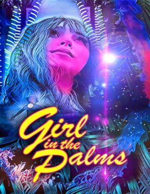 Girl in the Palms (2023) (Películas)