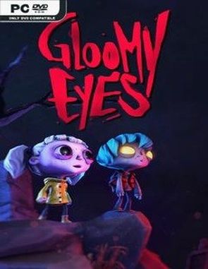 Gloomy Eyes (PC)