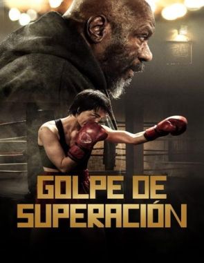 Golpe de superación (2024) (Películas)