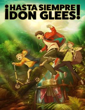 Goodbye,_Don_Glees! Goodbye, Don Glees! (2022) (Películas)