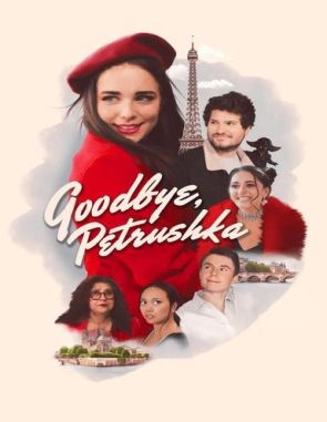 Goodbye, Petrushka (2022) (Películas)