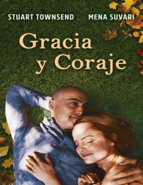 Gracia y coraje (2021) (Películas)