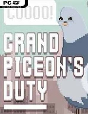 Grand Pigeon's Duty (PC)