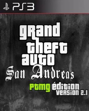 Grand_Theft_Auto_San_Andreas_PTMG_Edition_v2.1 Grand Theft Auto San Andreas PTMG Edition V2.1 (PS3)