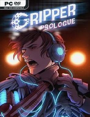 Gripper Prologue (PC)