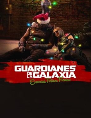Guardianes de la Galaxia: Especial de las fiestas (2022) (Películas)