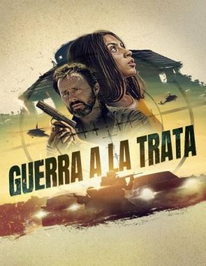 Guerra a la trata (2023) (Películas)
