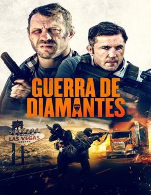 Guerra de diamantes (2024) (Películas)