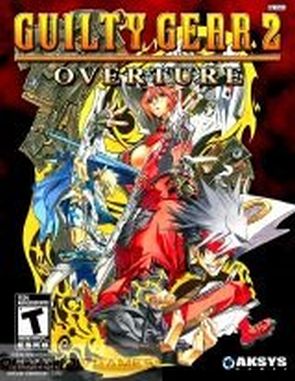 Guilty Gear 2: Overture (PC)