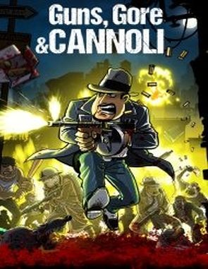 Guns, Gore & Cannoli (PC)