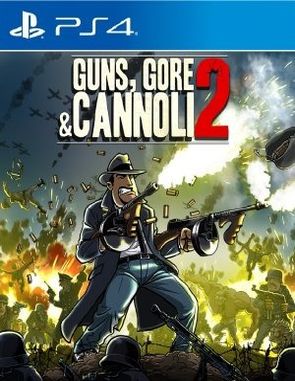 Guns Gore and Cannoli 2 (PS4)