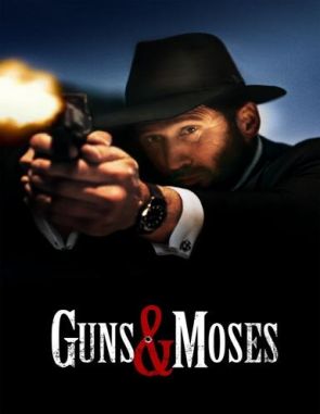 Guns & Moses (2024) (Películas)