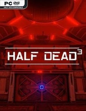 HALF DEAD 3 (PC)