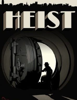 HEIST (PC)