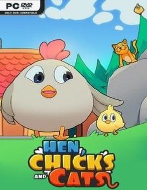 HEN, CHICKS AND CATS (PC)