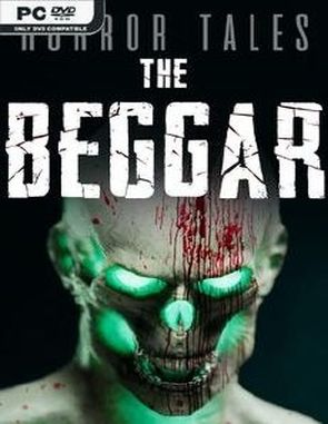 HORROR TALES: The Beggar (PC)