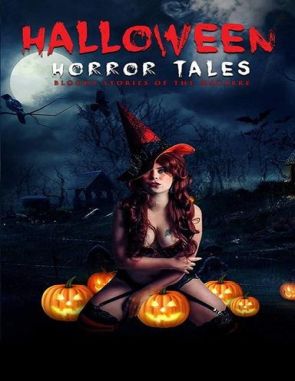Halloween Horror Tales (2018) (Películas)