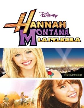 Hannah_Montana_La_pelicula Hannah Montana: La película (2009) (Películas)