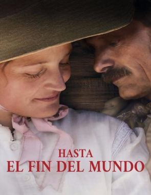 Hasta_El_Fin_Del_Mundo Hasta el fin del mundo (2014) (Películas)