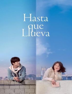 Hasta que llueva (2023) (Películas)