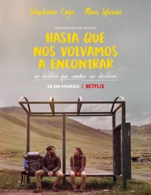 Hasta que nos volvamos a encontrar (2023) (Películas)