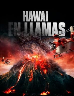Hawái en llamas (2023) (Películas)