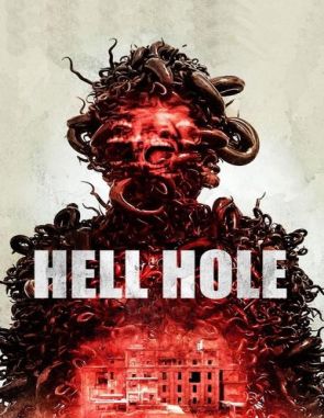 Hell Hole (2023) (Películas)