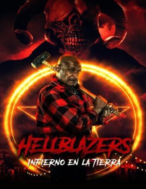 Hellblazers: Infierno en la Tierra (2023) (Películas)