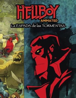 Hellboy: Animated - Sword of Storms (2006) (Películas)