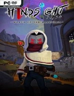 Hindsight 20/20: Wrath of the Raakshasa (PC)