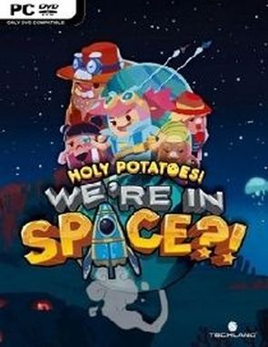 Holy Potatoes! We're in Space?! (PC)