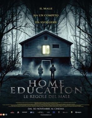 Home Education: Le regole del male (2023) (Películas)