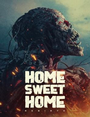 Home Sweet Home: Rebirth (2023) (Películas)