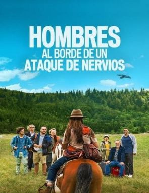 Hommes au bord de la crise de nerfs (2023) (Películas)