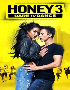 Honey: La reina del baile 3 (2023) (Películas)