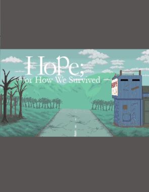 Hope or How We Survived (PC)