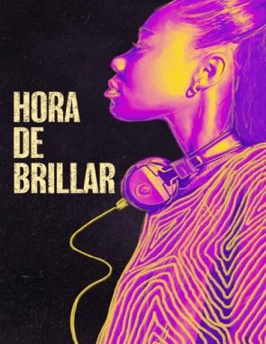 Hora de brillar (2023) (Películas)