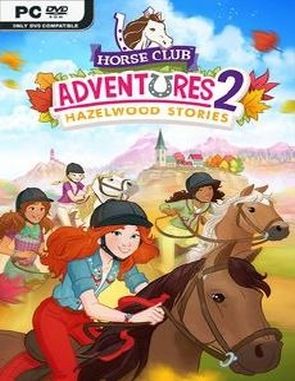 Horse Club Adventures 2: Hazelwood Stories (PC)