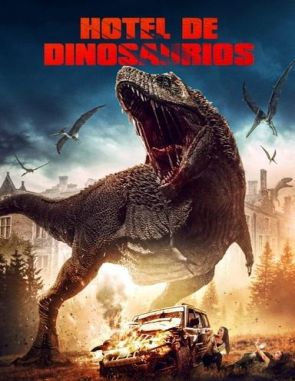 Hotel de dinosaurios (2023) (Películas)