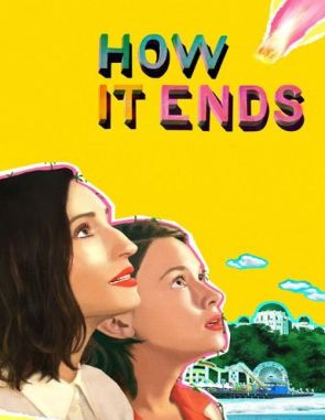 How It Ends (2018) (Películas)