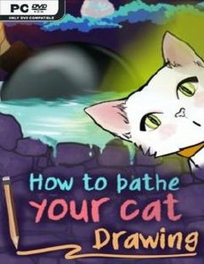 How To Bathe Your Cat Drawing (PC)