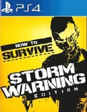 How to Survive Storm Warning Edition (PS4)