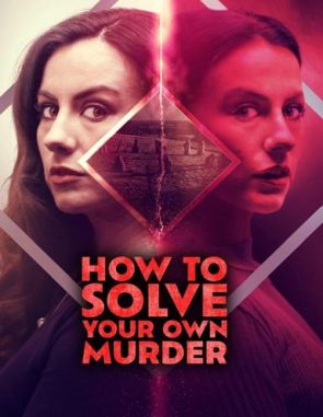 How_to_Solve_Your_Own_Murder How to Solve Your Own Murder (2023) (Películas)