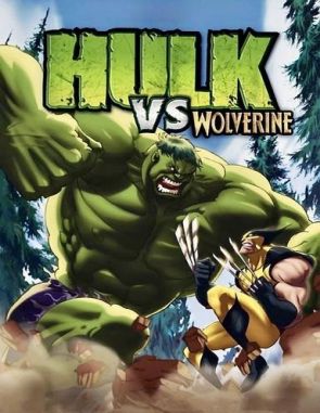 Hulk vs. Wolverine (2009) (Películas)