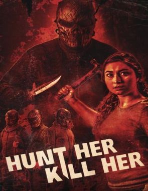 Hunt Her Kill Her (2023) (Películas)